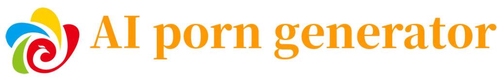AI Porn Images Generator
